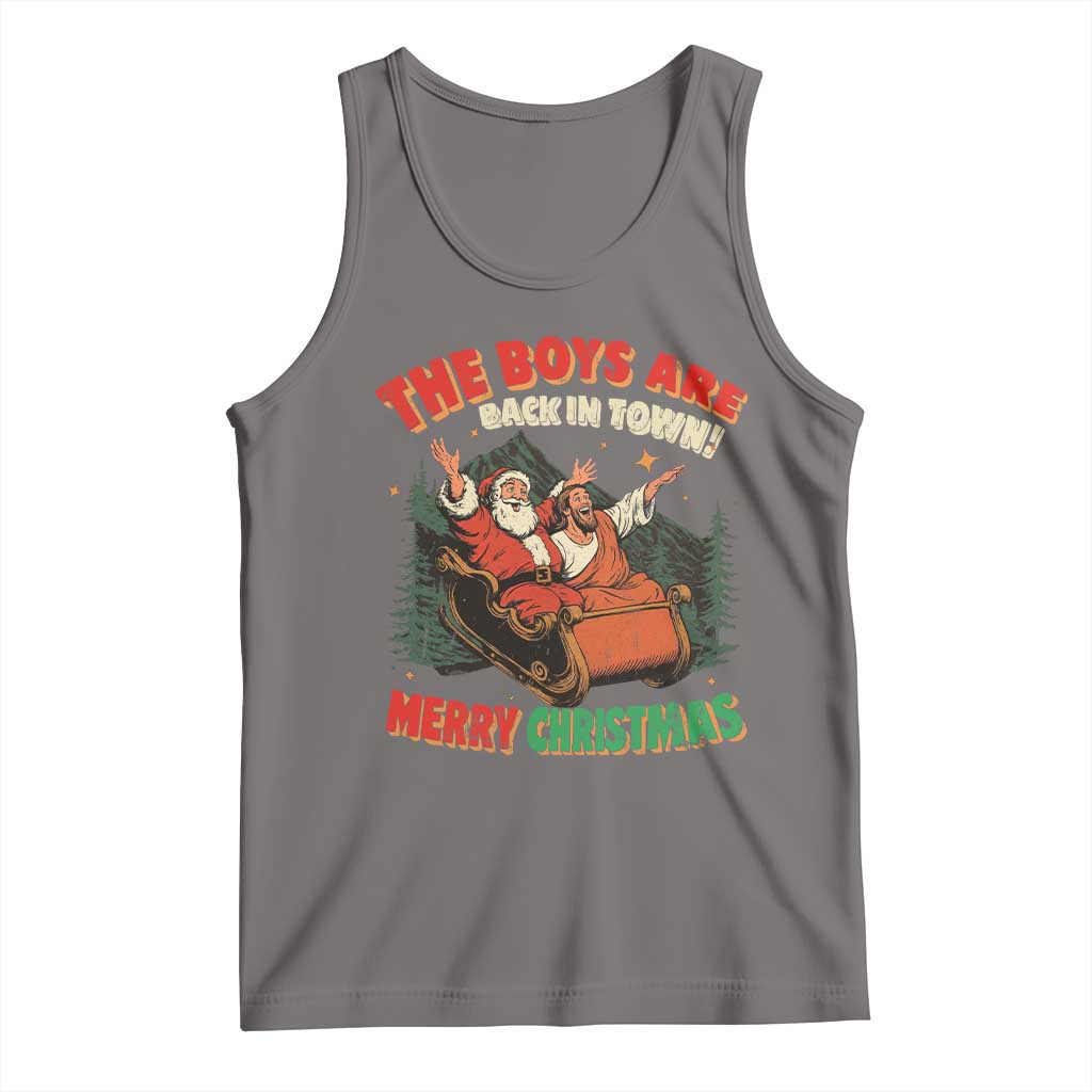 The Boys Are Back in Town Christmas Tank Top Funny Santa Jesus TS10 Deep Heather Print Your Wear