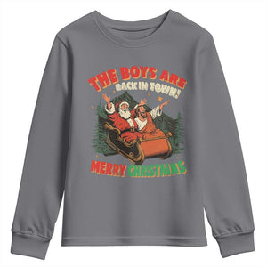 The Boys Are Back in Town Christmas Youth Sweatshirt Funny Santa Jesus TS10 Charcoal Print Your Wear