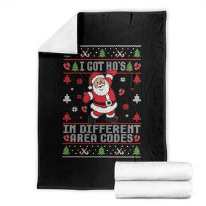 Funny Santa Ugly Christmas Throw Blanket I Got Hos in Different Area Codes TS10 Black Print Your Wear