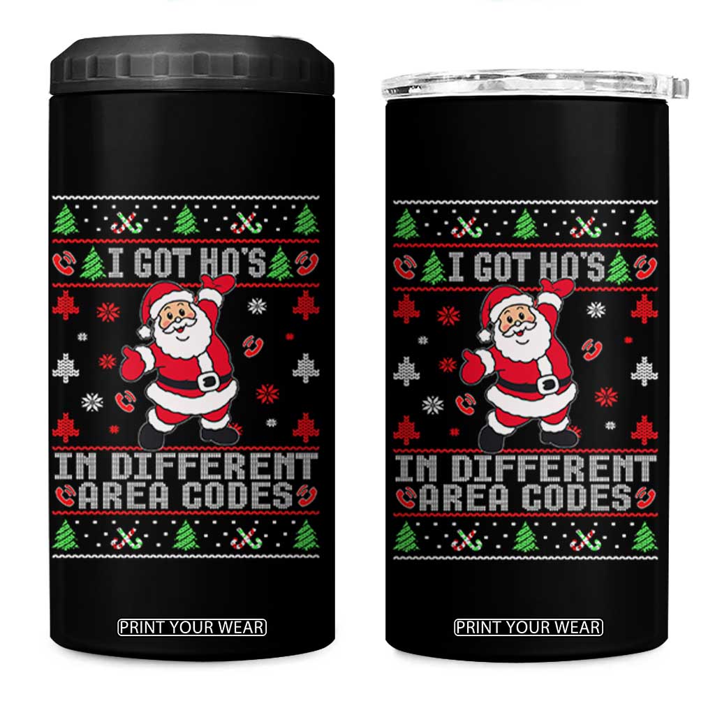 Funny Santa Ugly Christmas 4 in 1 Can Cooler Tumbler I Got Hos in Different Area Codes TS10 One Size: 16 oz Black Print Your Wear