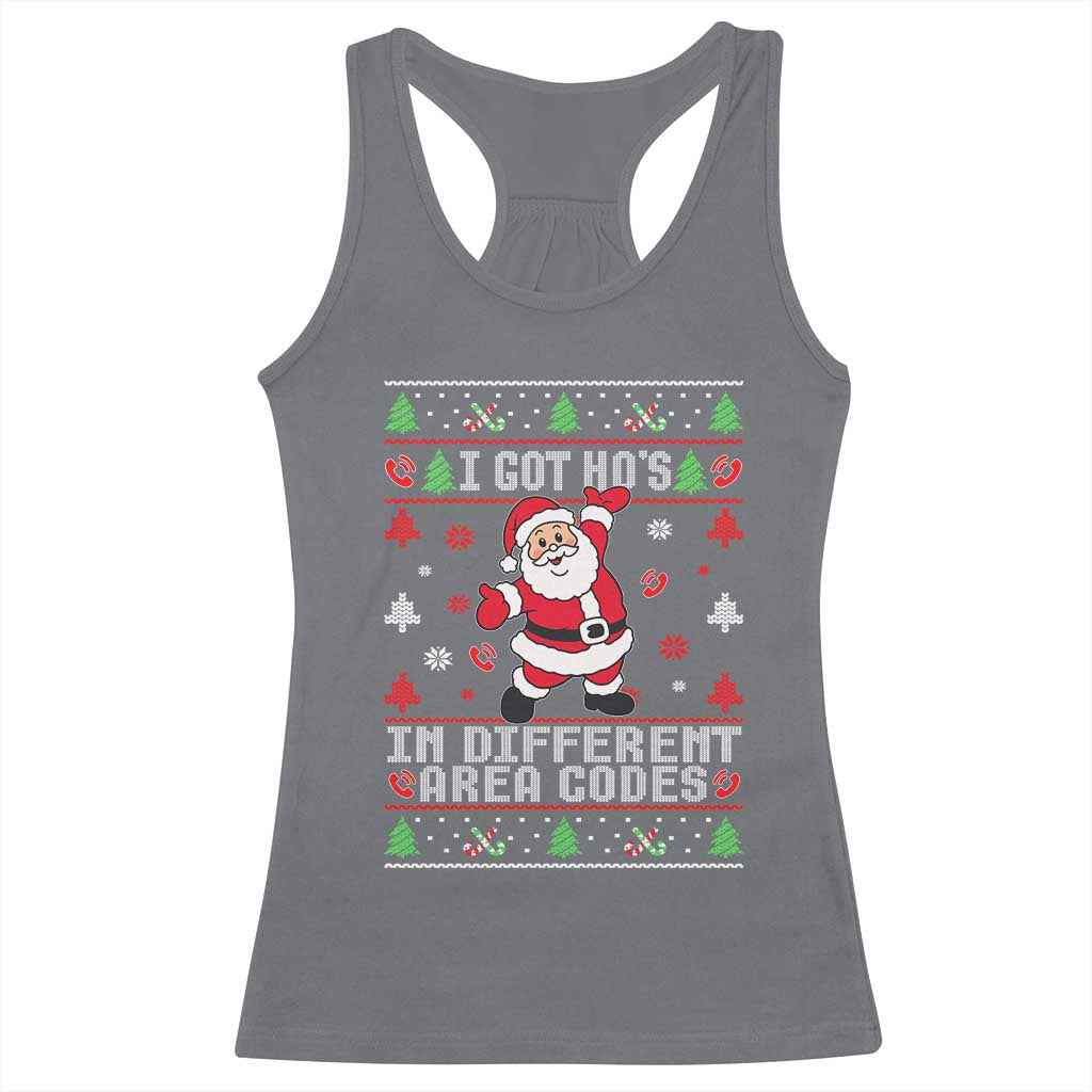 Funny Santa Ugly Christmas Racerback Tank Top I Got Hos in Different Area Codes TS10 Charcoal Print Your Wear