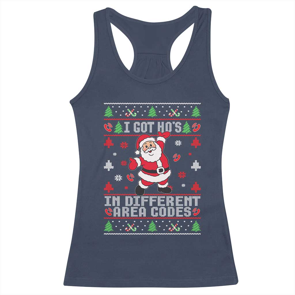 Funny Santa Ugly Christmas Racerback Tank Top I Got Hos in Different Area Codes TS10 Navy Print Your Wear