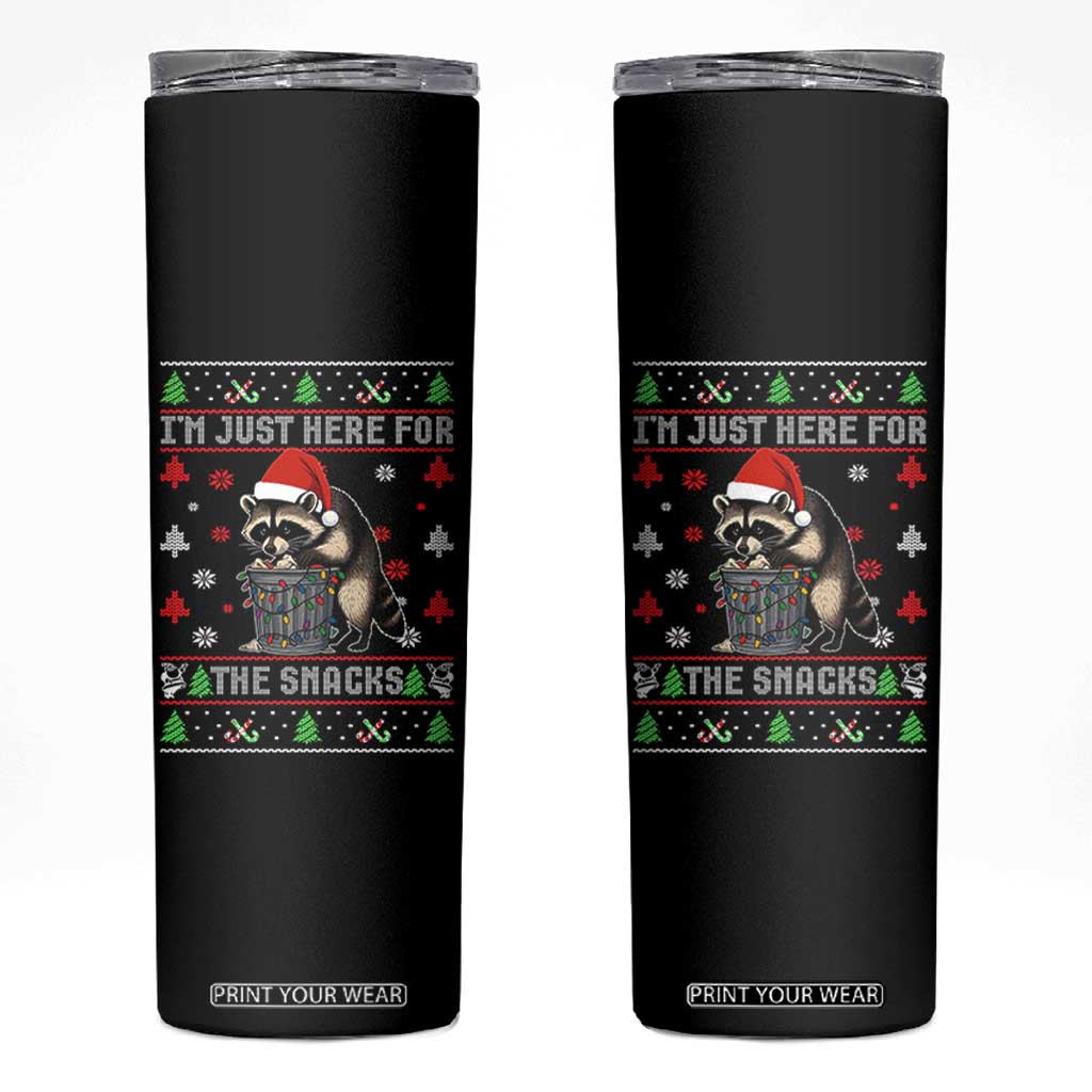 Funny Raccoon Ugly Christmas Skinny Tumbler I'm Just Here for The Snacks Cute Trash Panda TS10 Black Print Your Wear