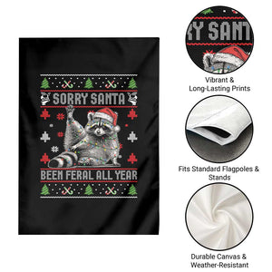 Funny Raccoon Ugly Christmas Garden Flag Cute Trash Panda Sorry Santa Been Feral All Year TS10 Print Your Wear