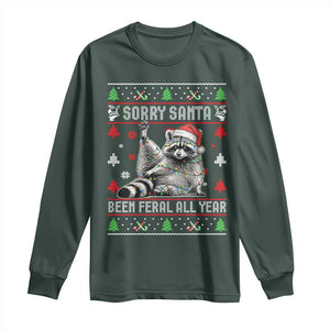 Funny Raccoon Ugly Christmas Long Sleeve Shirt Cute Trash Panda Sorry Santa Been Feral All Year TS10 Dark Forest Green Print Your Wear