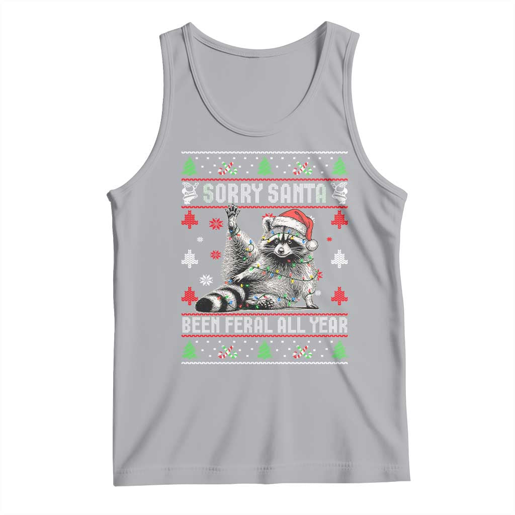 Funny Raccoon Ugly Christmas Tank Top Cute Trash Panda Sorry Santa Been Feral All Year TS10 Athletic Heather Print Your Wear