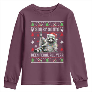 Funny Raccoon Ugly Christmas Youth Sweatshirt Cute Trash Panda Sorry Santa Been Feral All Year TS10 Maroon Print Your Wear