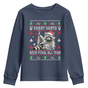 Funny Raccoon Ugly Christmas Youth Sweatshirt Cute Trash Panda Sorry Santa Been Feral All Year TS10 Navy Print Your Wear