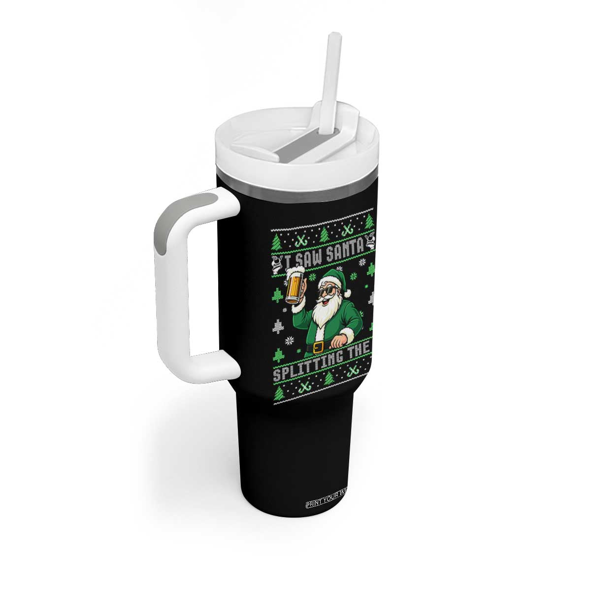 Funny Santa Ugly Christmas Tumbler With Handle Drinking Beer Splitting G Inappropriate Adult Humor TS10 Print Your Wear