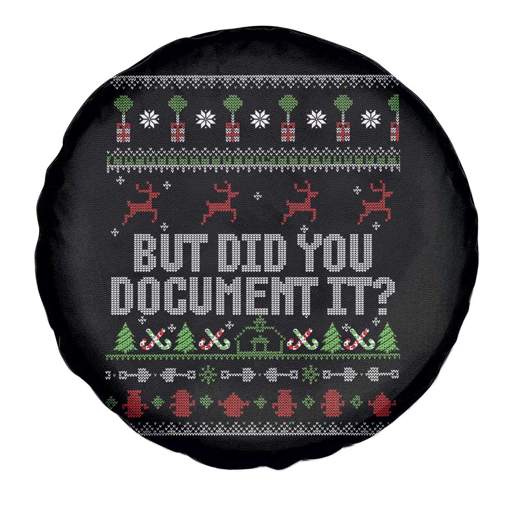 But Did You Document It Ugly Christmas Spare Tire Cover Funny Office Party Sarcastic Winter HR TS10 Print Your Wear