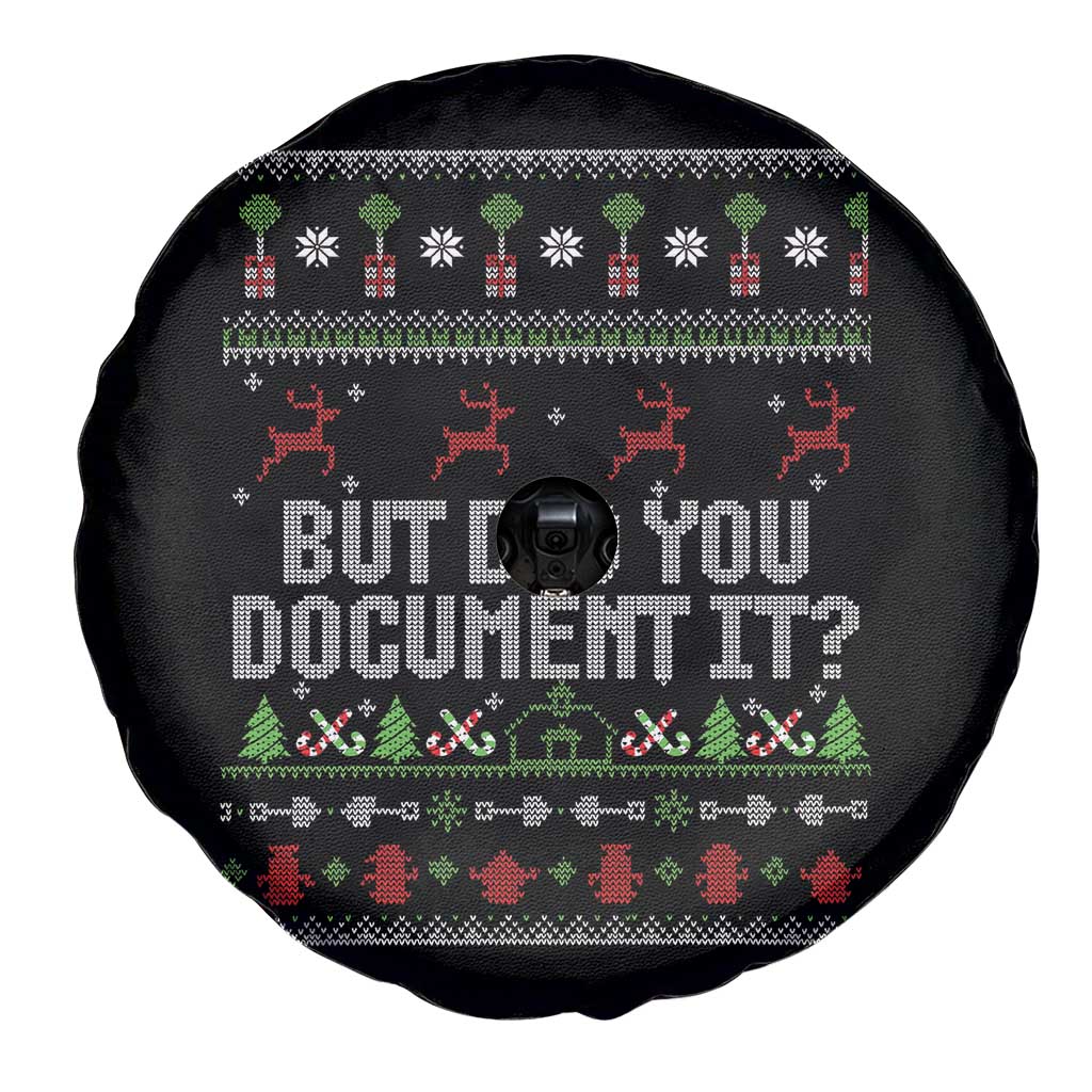 But Did You Document It Ugly Christmas Spare Tire Cover Funny Office Party Sarcastic Winter HR TS10 Print Your Wear