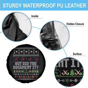 But Did You Document It Ugly Christmas Spare Tire Cover Funny Office Party Sarcastic Winter HR TS10 Print Your Wear