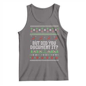 But Did You Document It Ugly Christmas Tank Top Funny Office Party Sarcastic Winter HR TS10 Deep Heather Print Your Wear