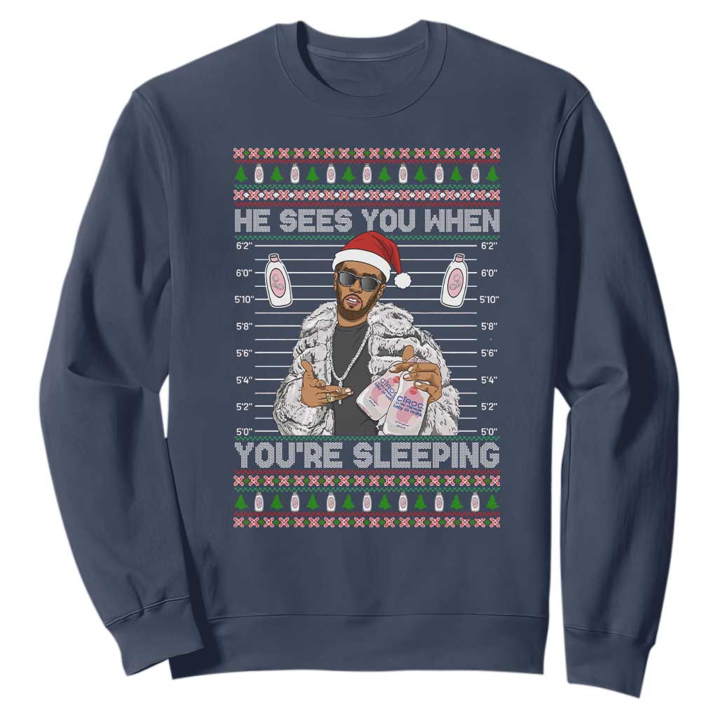 Funny Christmas Diddy Sweatshirt Diddy Sees You When Youre Sleeping Ugly Xmas TS10 Navy Print Your Wear
