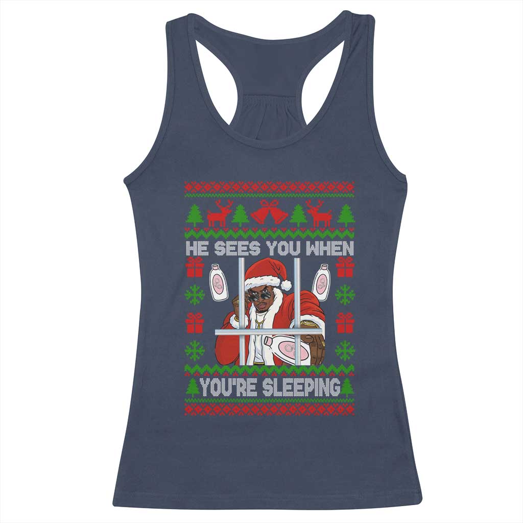 Funny Christmas Diddy Racerback Tank Top Diddy Sees You When Youre Sleeping Dirty Ugly Xmas - Print Your Wear