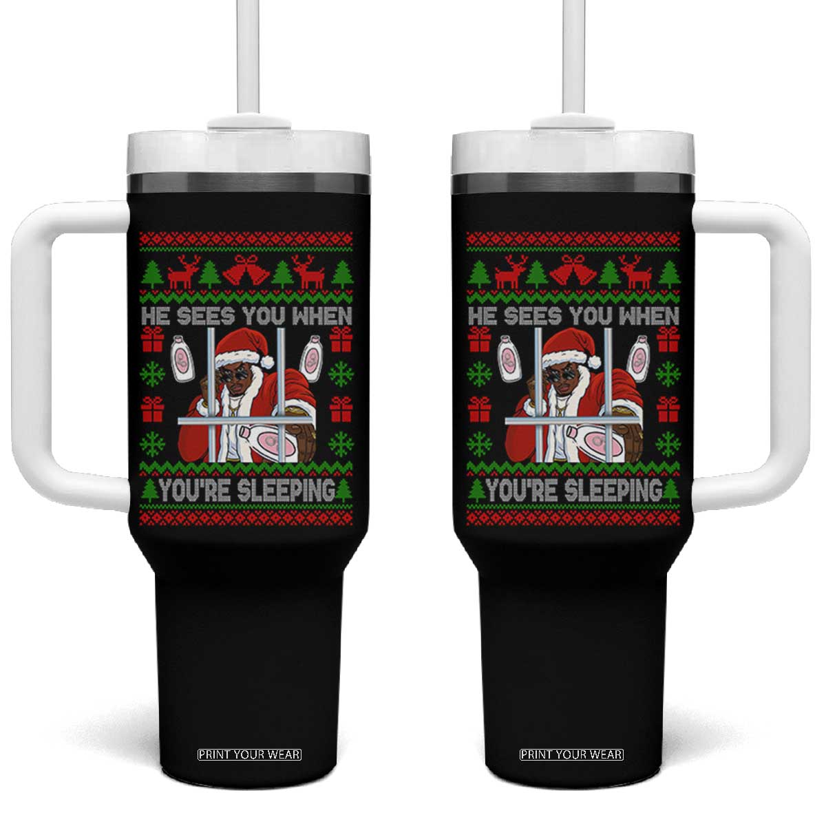 Funny Christmas Diddy Tumbler With Handle Diddy Sees You When Youre Sleeping Dirty Ugly Xmas TS10 One Size: 40 oz Black Print Your Wear