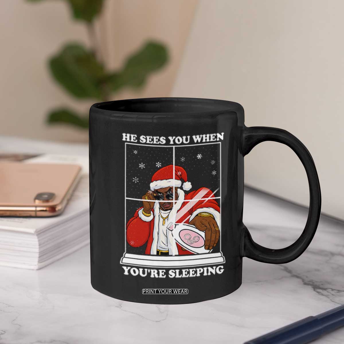 Funny Christmas Diddy Coffee Mug He Sees You When Youre Sleeping Dirty Ugly Xmas TS10 Print Your Wear