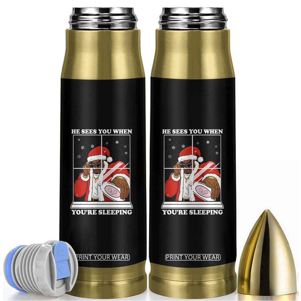Funny Christmas Diddy Bullet Tumbler He Sees You When Youre Sleeping Dirty Ugly Xmas TS10 Black Print Your Wear