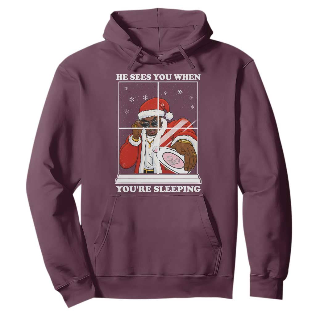 Funny Christmas Diddy Hoodie He Sees You When Youre Sleeping Dirty Ugly Xmas TS10 Maroon Print Your Wear