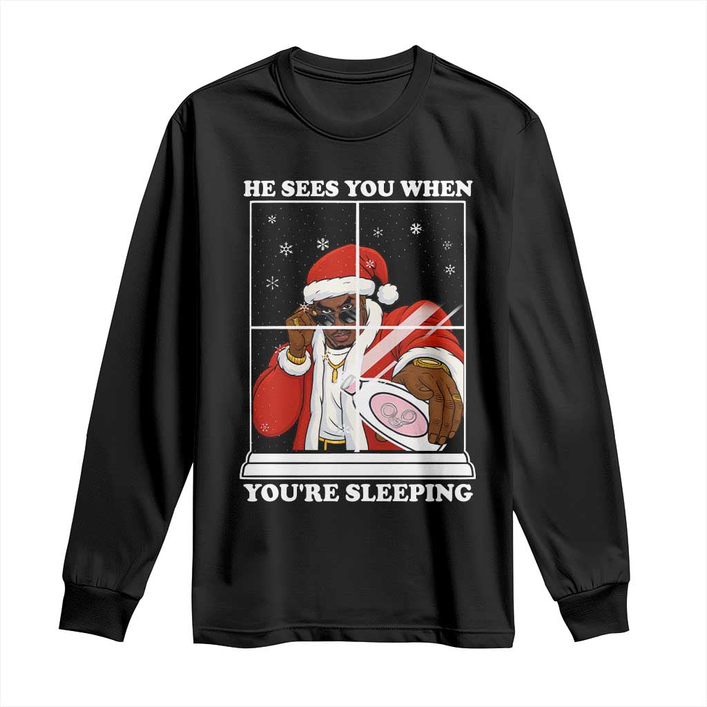 Funny Christmas Diddy Long Sleeve Shirt He Sees You When Youre Sleeping Dirty Ugly Xmas TS10 Black Print Your Wear