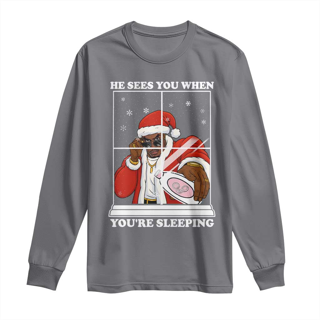 Funny Christmas Diddy Long Sleeve Shirt He Sees You When Youre Sleeping Dirty Ugly Xmas TS10 Charcoal Print Your Wear