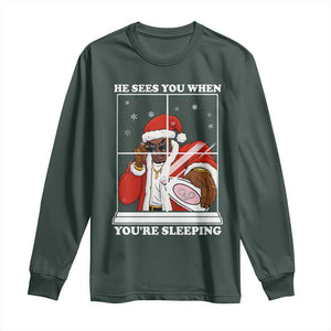 Funny Christmas Diddy Long Sleeve Shirt He Sees You When Youre Sleeping Dirty Ugly Xmas TS10 Dark Forest Green Print Your Wear