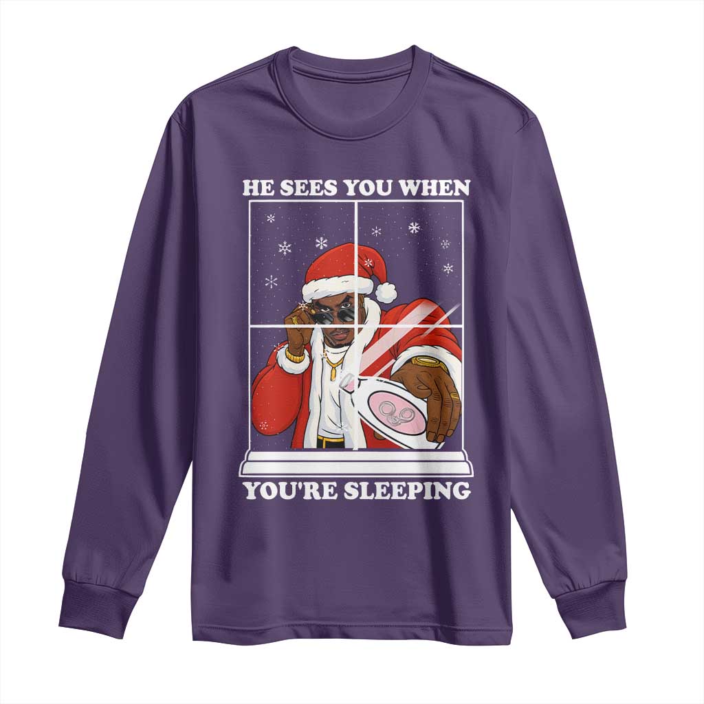 Funny Christmas Diddy Long Sleeve Shirt He Sees You When Youre Sleeping Dirty Ugly Xmas TS10 Purple Print Your Wear