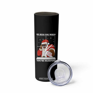 Funny Christmas Diddy Skinny Tumbler He Sees You When Youre Sleeping Dirty Ugly Xmas TS10 Print Your Wear