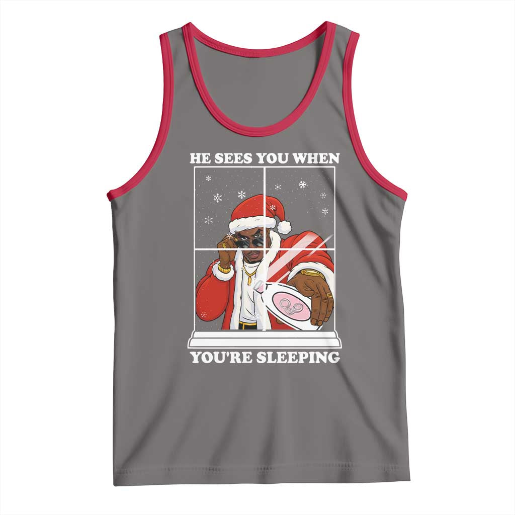 Funny Christmas Diddy Tank Top He Sees You When Youre Sleeping Dirty Ugly Xmas - Print Your Wear