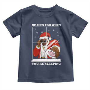 Funny Christmas Diddy Toddler T Shirt He Sees You When Youre Sleeping Dirty Ugly Xmas TS10 Navy Print Your Wear