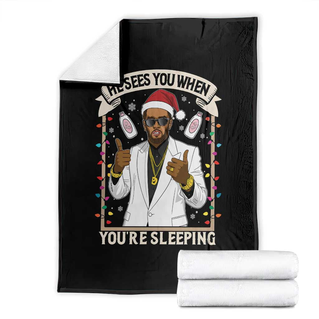Funny Christmas Diddy Throw Blanket He Sees You When Youre Sleeping Dirty Xmas Lights TS10 Black Print Your Wear