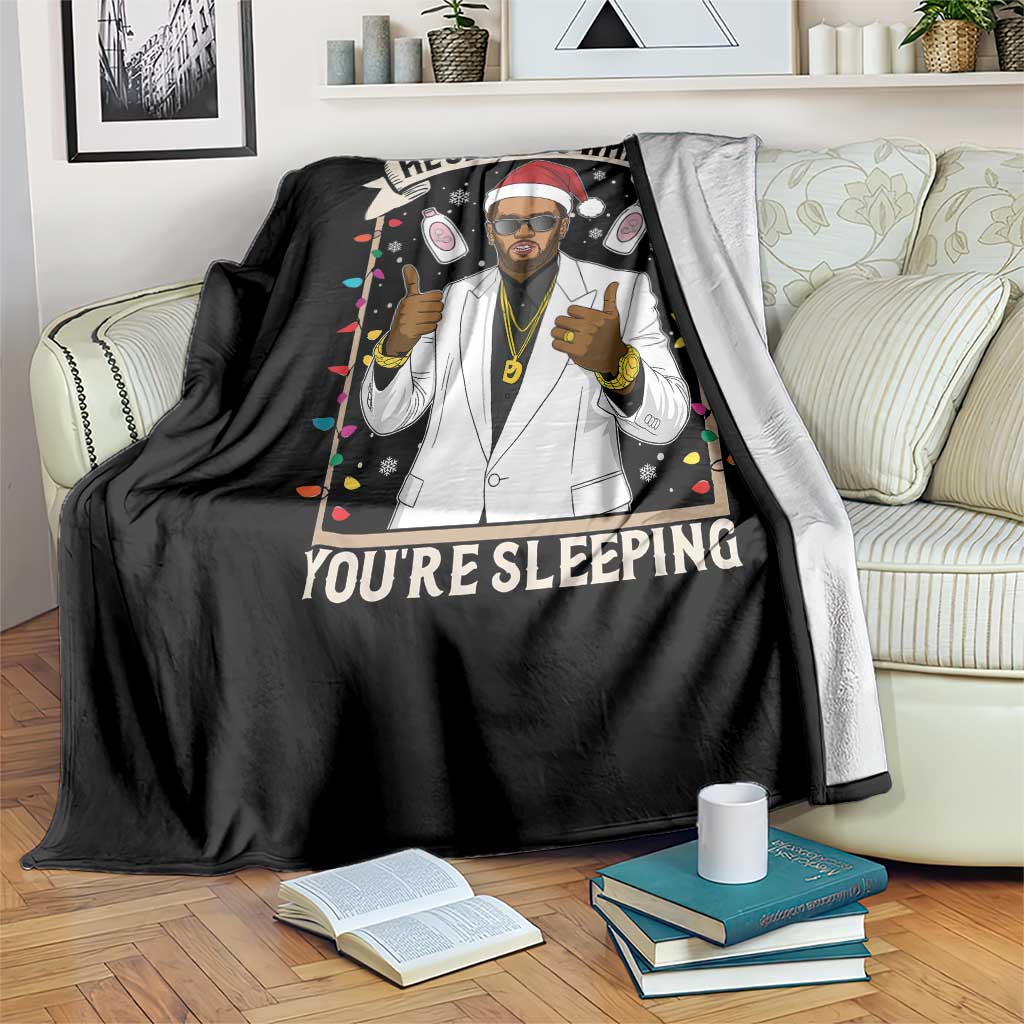 Funny Christmas Diddy Throw Blanket He Sees You When Youre Sleeping Dirty Xmas Lights TS10 Print Your Wear