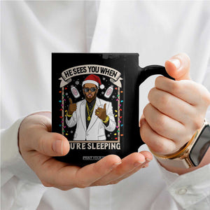 Funny Christmas Diddy Coffee Mug He Sees You When Youre Sleeping Dirty Xmas Lights TS10 Print Your Wear