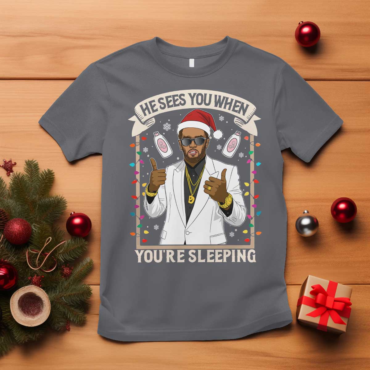 Funny Christmas Diddy T Shirt He Sees You When Youre Sleeping Dirty Xmas Lights TS10 Charcoal Print Your Wear