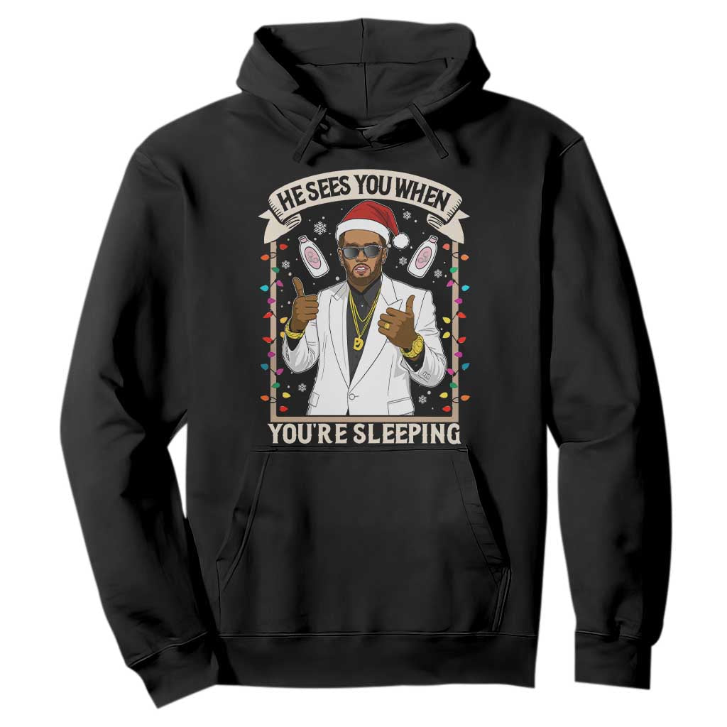 Funny Christmas Diddy Hoodie He Sees You When Youre Sleeping Dirty Xmas Lights TS10 Black Print Your Wear
