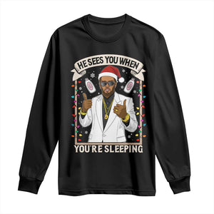 Funny Christmas Diddy Long Sleeve Shirt He Sees You When Youre Sleeping Dirty Xmas Lights TS10 Black Print Your Wear