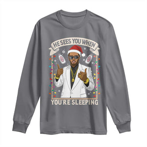 Funny Christmas Diddy Long Sleeve Shirt He Sees You When Youre Sleeping Dirty Xmas Lights TS10 Charcoal Print Your Wear