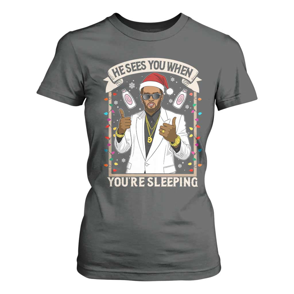 Funny Christmas Diddy T Shirt For Women He Sees You When Youre Sleeping Dirty Xmas Lights TS10 Dark Heather Print Your Wear