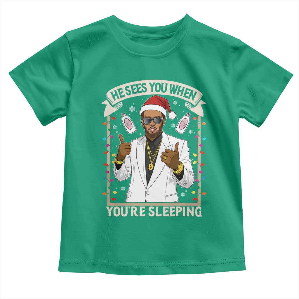 Funny Christmas Diddy Toddler T Shirt He Sees You When Youre Sleeping Dirty Xmas Lights TS10 Irish Green Print Your Wear