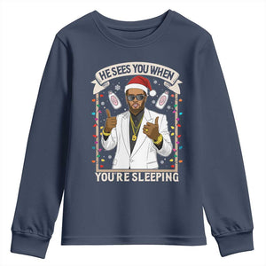 Funny Christmas Diddy Youth Sweatshirt He Sees You When Youre Sleeping Dirty Xmas Lights TS10 Navy Print Your Wear