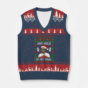 Funny Xmas Diddy V-Neck Knit Sweater Vest Embarrassing Any Hole is My Goal Dirty Ugly Xmas TS10 Navy Red Print Your Wear