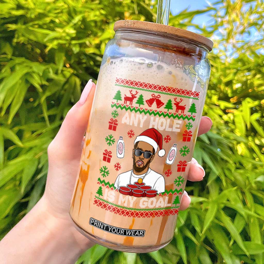 Funny Christmas Diddy Glass Can Embarrassing Any Hole is My Goal Dirty Ugly Xmas TS10 Black Print Your Wear