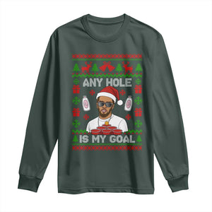 Funny Christmas Diddy Long Sleeve Shirt Embarrassing Any Hole is My Goal Dirty Ugly Xmas TS10 Dark Forest Green Print Your Wear