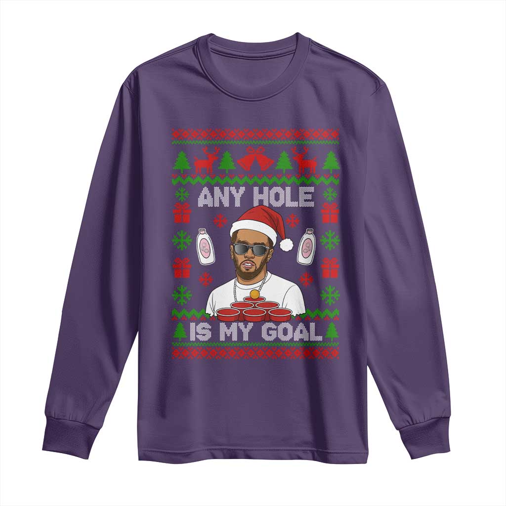 Funny Christmas Diddy Long Sleeve Shirt Embarrassing Any Hole is My Goal Dirty Ugly Xmas TS10 Purple Print Your Wear