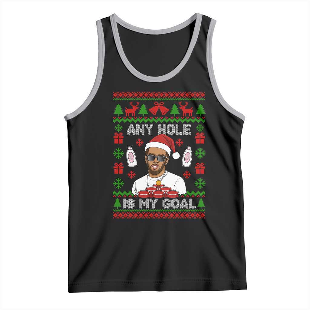 Funny Christmas Diddy Tank Top Embarrassing Any Hole is My Goal Dirty Ugly Xmas - Print Your Wear