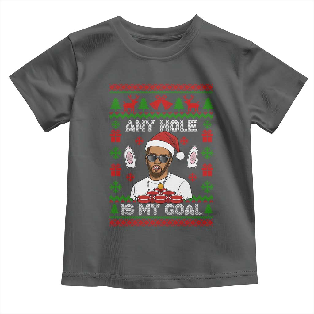 Funny Christmas Diddy Toddler T Shirt Embarrassing Any Hole is My Goal Dirty Ugly Xmas TS10 Dark Heather Print Your Wear