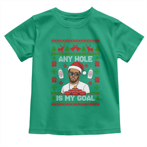 Funny Christmas Diddy Toddler T Shirt Embarrassing Any Hole is My Goal Dirty Ugly Xmas TS10 Irish Green Print Your Wear