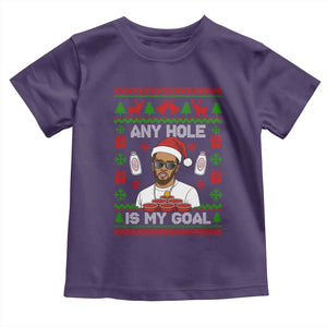 Funny Christmas Diddy Toddler T Shirt Embarrassing Any Hole is My Goal Dirty Ugly Xmas TS10 Purple Print Your Wear