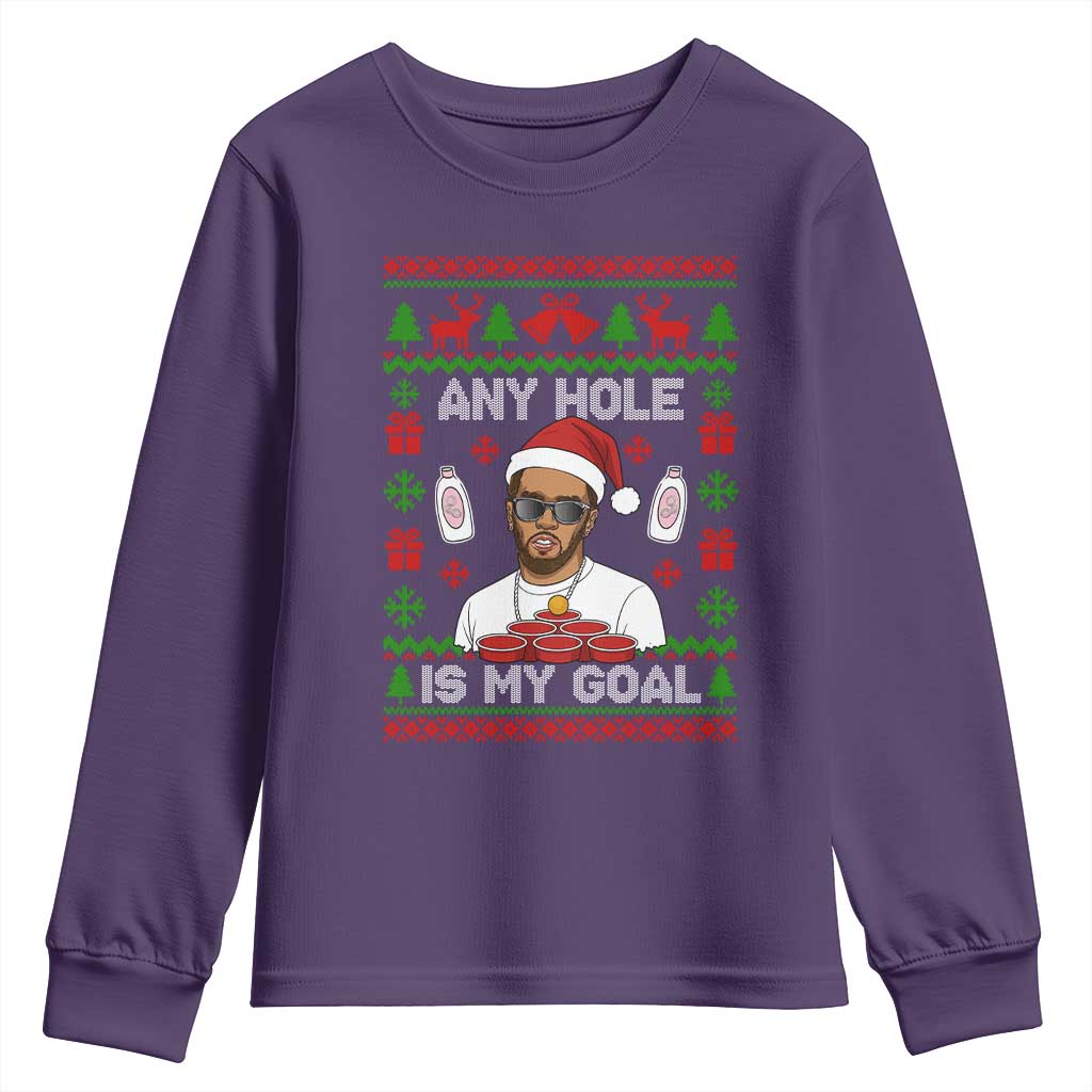 Funny Christmas Diddy Youth Sweatshirt Embarrassing Any Hole is My Goal Dirty Ugly Xmas TS10 Purple Print Your Wear