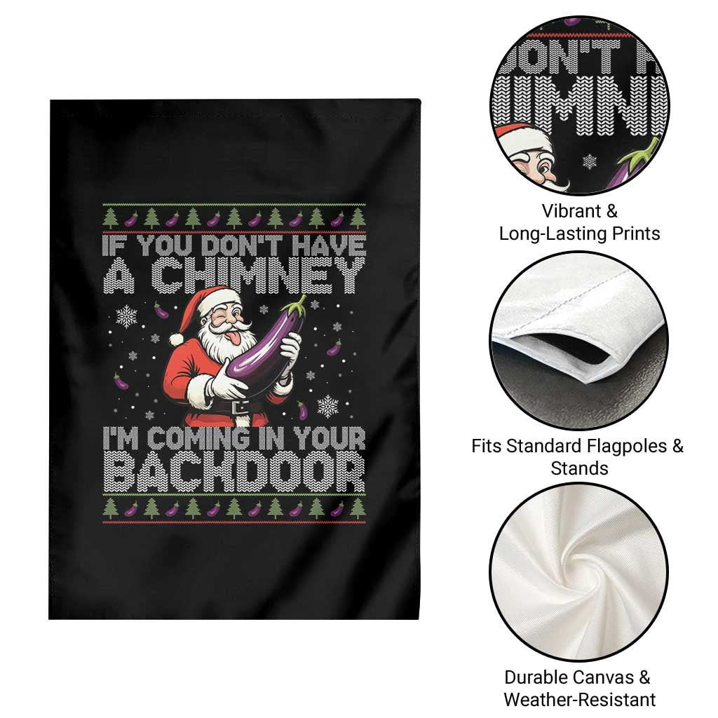 Funny Inappropriate Christmas Garden Flag Santa If You Dont Have A Chimney Im Coming In Your Backdoor TS10 Print Your Wear